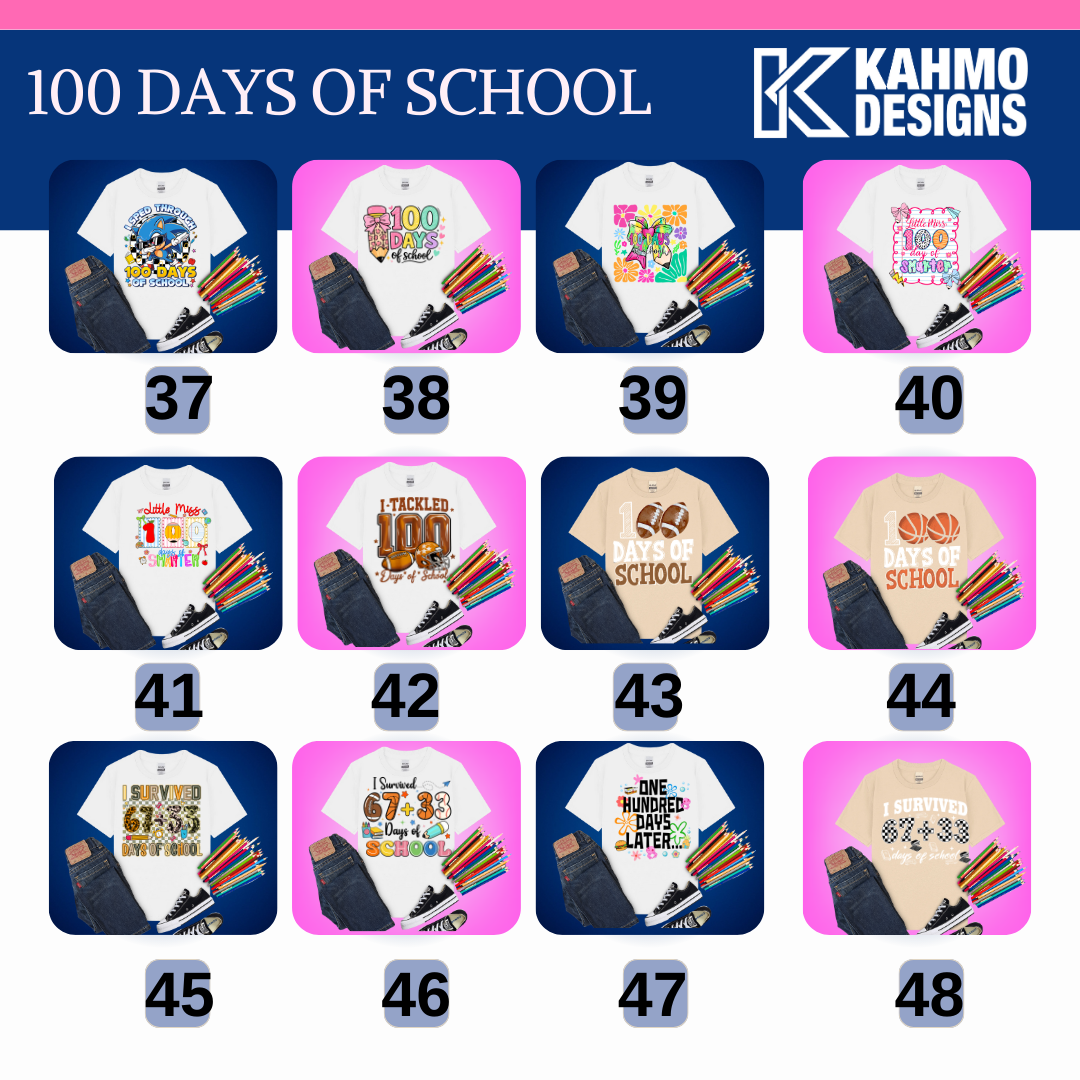 100 Days of School 37-48 Design Options