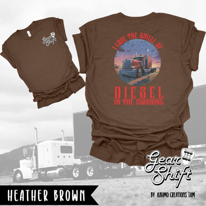 I Love the Smell of Diesel in the Morning Tee: Embrace the Scent of the Open Road