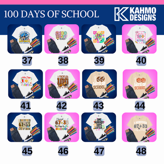 100 Days of School 37-48 Design Options