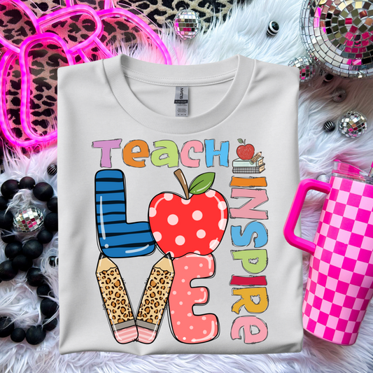 Teacher Love Inspire Shirt