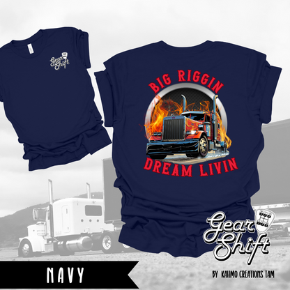 Big Riggin, Dream Livin Tee: Embrace the Open Road
