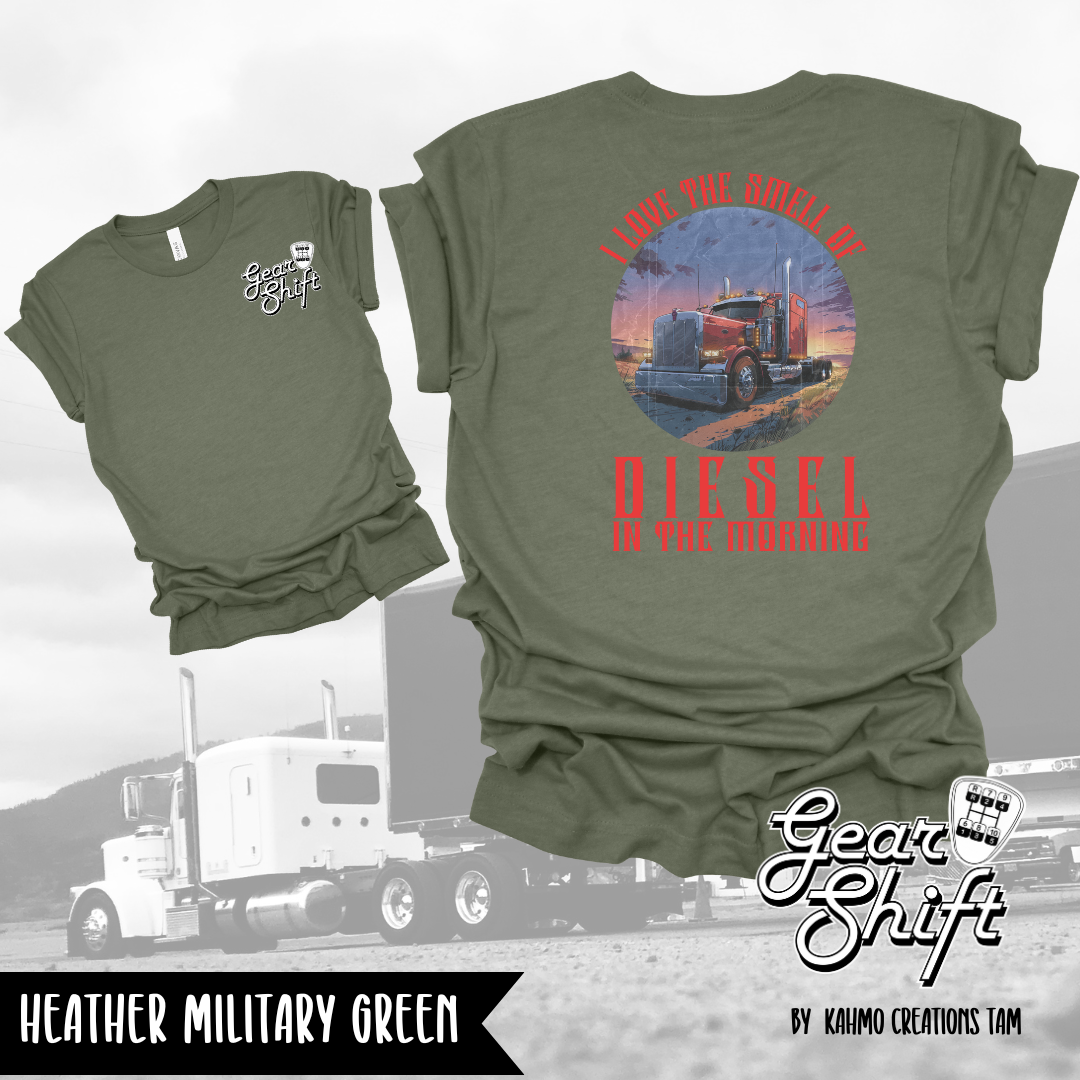 I Love the Smell of Diesel in the Morning Tee: Embrace the Scent of the Open Road