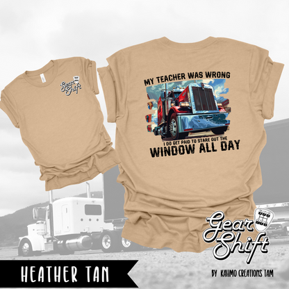 Paid to Stare Out the Window Tee: Embrace the Journey