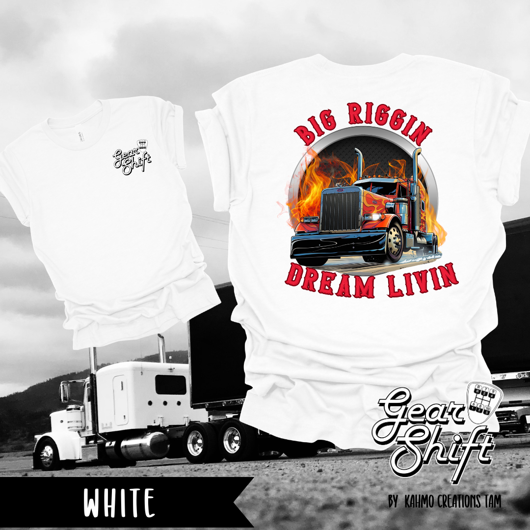 Big Riggin, Dream Livin Tee: Embrace the Open Road