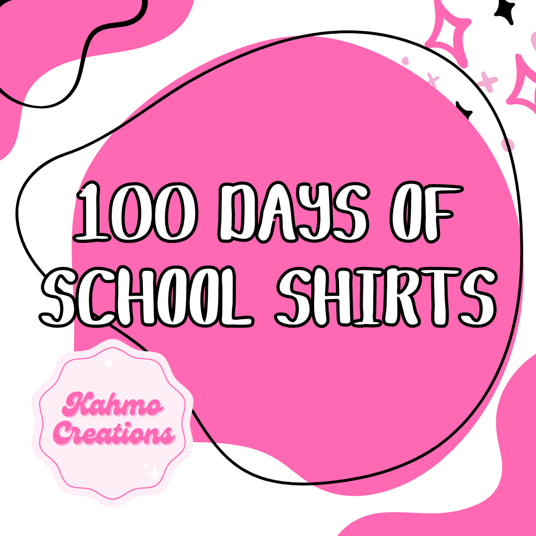 100 Days of School Shirt Order