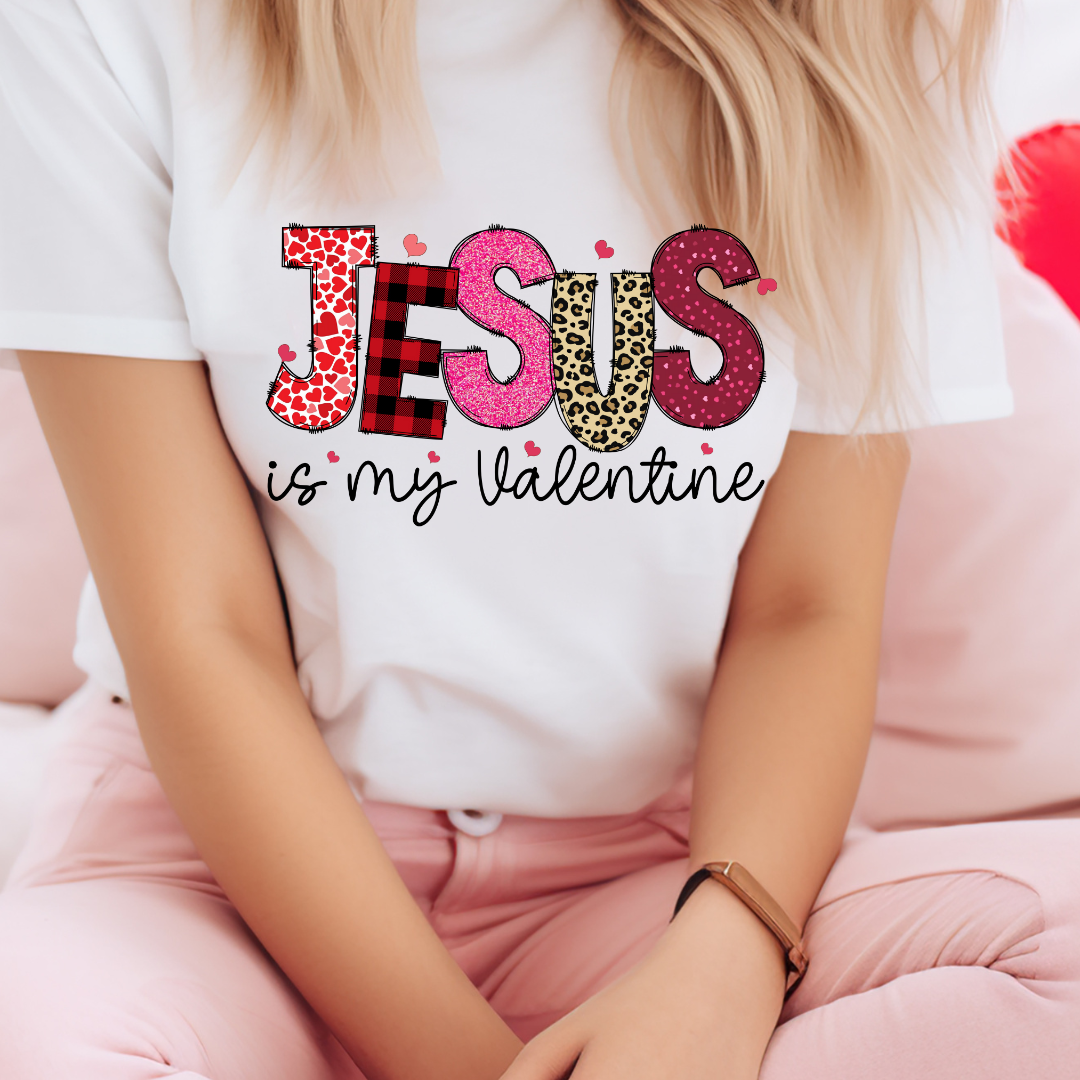Jesus is my Valentine Shirt
