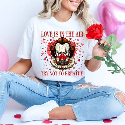 Love is in the Air, try not to breath Horror Evil Clown
