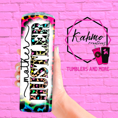 Mother Hustler Skinny Tumbler (20 oz.)