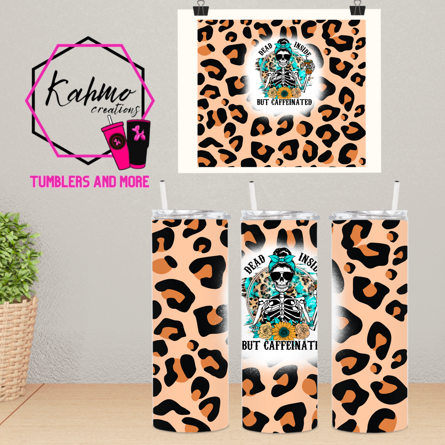 Dead inside but caffeinated Skinny Tumbler (20 oz.)